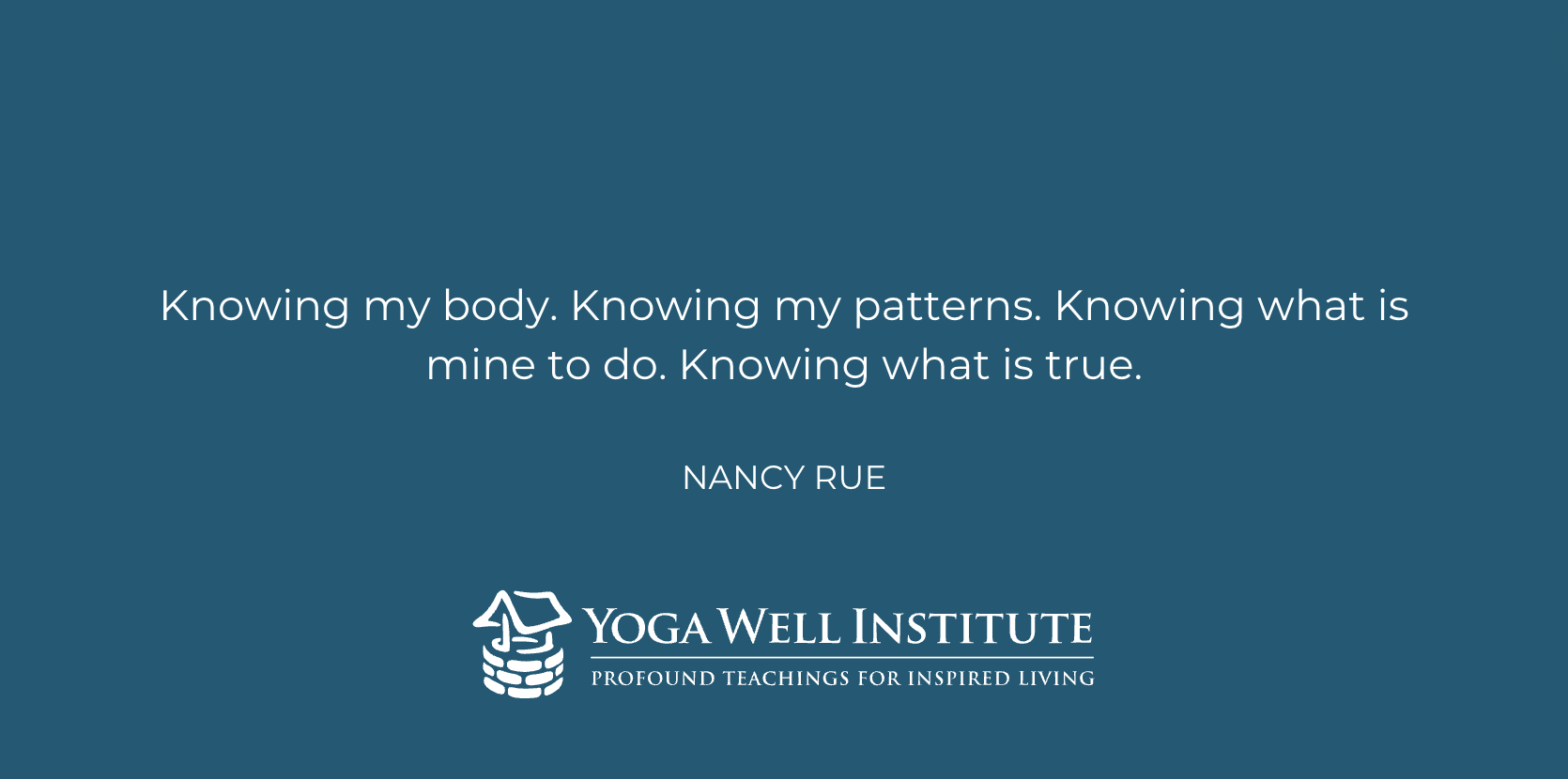 Nancy Rue Quote Yoga